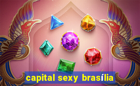 capital sexy brasília